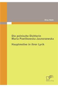polnische Dichterin Maria Pawlikowska-Jasnorzewska