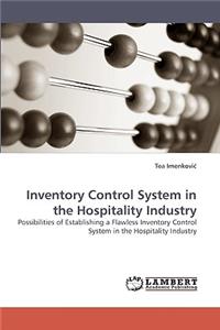 Inventory Control System in the Hospitality Industry
