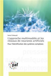 L'Approche Multimodèle Et Les Réseaux de Neurones Artificiels