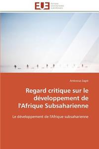 Regard Critique Sur Le Développement de l'Afrique Subsaharienne