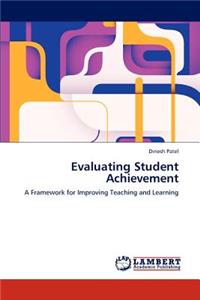 Evaluating Student Achievement
