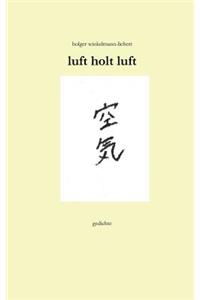 luft holt luft