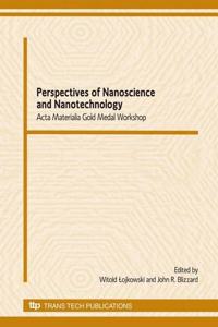 Perspectives Of Nanoscience And Nanotechnology