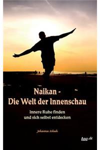 Naikan - Die Welt der Innenschau