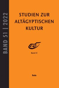 Studien Zur Altagyptischen Kultur Band 51