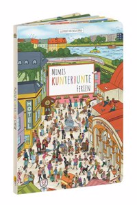 Mimis kunterbunte Ferien