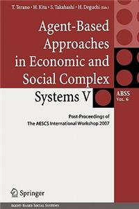 Agent-Based Approaches in Economic and Social Complex Systems V