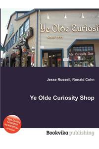 Ye Olde Curiosity Shop