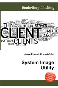 System Image Utility