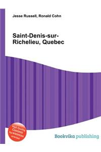Saint-Denis-Sur-Richelieu, Quebec