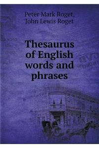 Thesaurus of English Words and Phrases