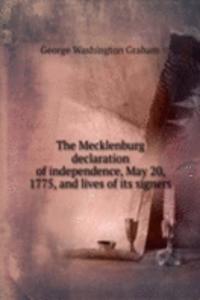 THE MECKLENBURG DECLARATION OF INDEPEND