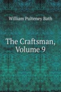 Craftsman, Volume 9