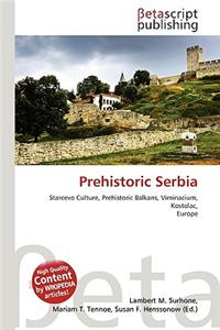 Prehistoric Serbia