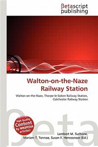 Walton-On-The-Naze Railway Station