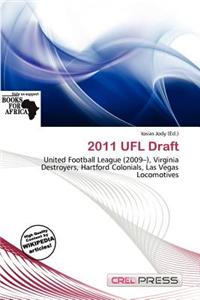2011 Ufl Draft