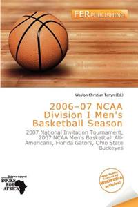 2006-07 NCAA Division I Men's Basketball Season