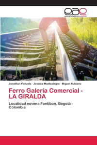 Ferro Galería Comercial - LA GIRALDA