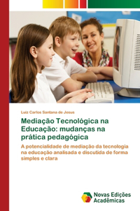 Mediação Tecnológica na Educação