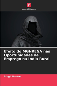 Efeito do MGNREGA nas Oportunidades de Emprego na Índia Rural
