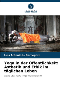 Yoga in der Öffentlichkeit