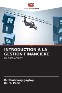 Introduction À La Gestion Financière