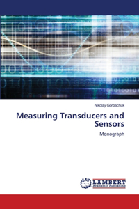 Measuring Transducers and Sensors