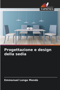 Progettazione e design della sedia