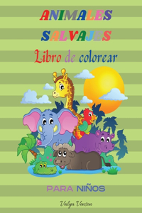 Animales Salvajes Libro de Colorear