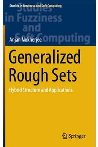 Generalized Rough Sets