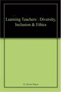 Learning Teachers Diversity Inclusion & ...