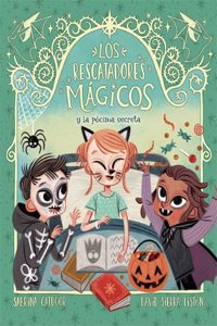 Rescatadores Mágicos Y La Pócima Secreta