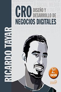 CRO. Diseno y desarrollo de negocios digitales