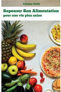 Repenser son alimentation