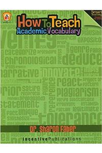 How To Teach Academic Vocabulary