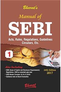 Manual of SEBI Act, Rules, Regulations, Guidelines Circulars, Etc. (in1,2& 3 Vols.)