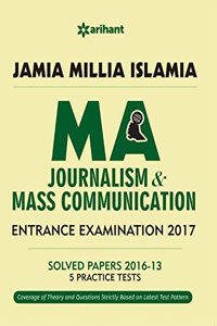The Perfect Study Resource for - Jamia Millia Islamia MA (JOURNALISM & MASS COMMUNICATION) Entrance 2016