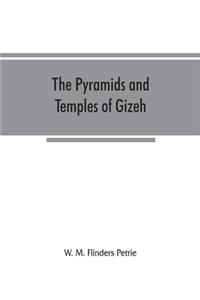 pyramids and temples of Gizeh