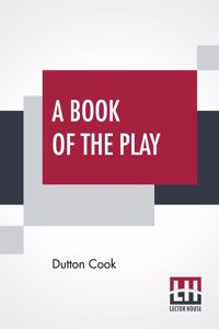 A Book Of The Play