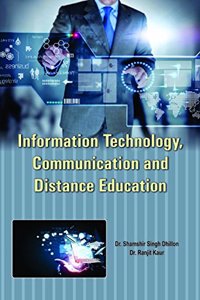 Information Technology, Communication and Distance Education