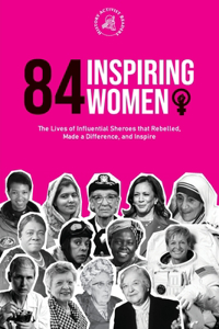 84 Inspiring Women