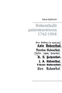 Hohenthalit painomusteessa 1762-1904