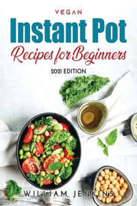 Vegan Instant Pot Recipes for Beginners