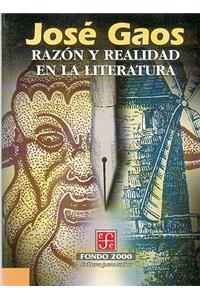 Razon y Realidad En La Literatura