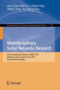 Multidisciplinary Social Networks Research