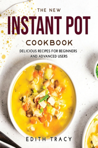 The New Instant Pot Cookbook