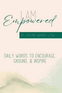 I Am Empowered
