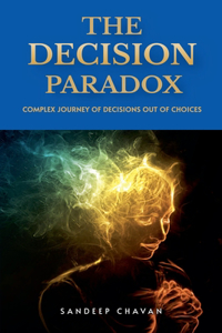 Decision Paradox