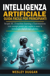 Intelligenza Artificiale guida facile per principianti
