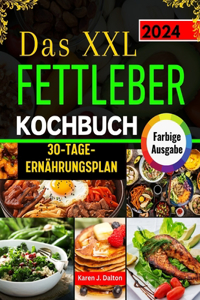 XXL Fettleber Kochbuch